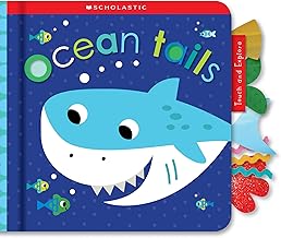 [9781338677669] OCEAN TAILS: SCHOLASTIC EARLY LEARNERS (TOUCH AND EXPLORE)