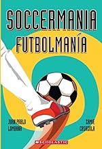 [9780545665162] SOCCERMANIA / FUTBOLMANíA