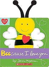 [9781338110906] BEECAUSE I LOVE YOU