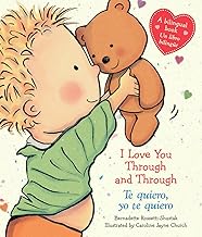 [9780545584166] I LOVE YOU THROUGH AND THROUGH / TE QUIERO, YO TE QUIERO