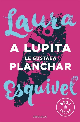 [9788466329095] A LUPITA LE GUSTABA PLANCHAR