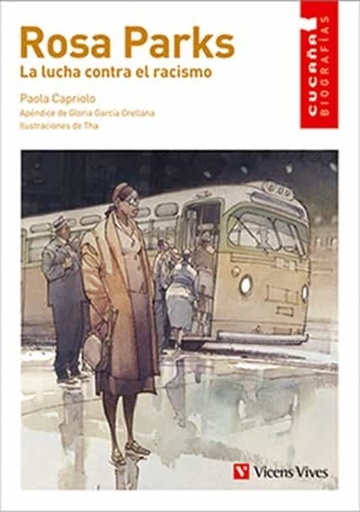 [9788468283678] ROSA PARKS. LA LUCHA CONTRA EL RACISMO