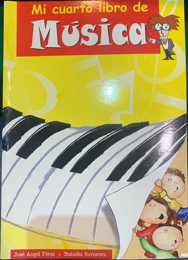 [9789942011411] MI CUARTO LIBRO DE MUSICA