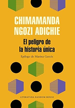[9788439733928] EL PELIGRO DE LA HISTORIA UNICA