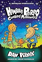 [9781338767568] HOMBRE PERRO: CUMBRES MATERNALES