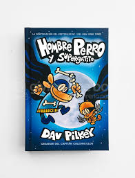[9781338331318] HOMBRE PERRO Y SUPERGATITO